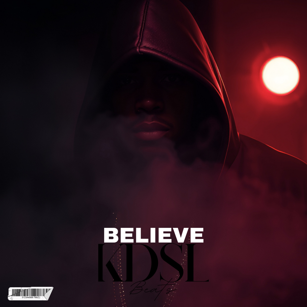 BELIEVE (KDSL BEATS)