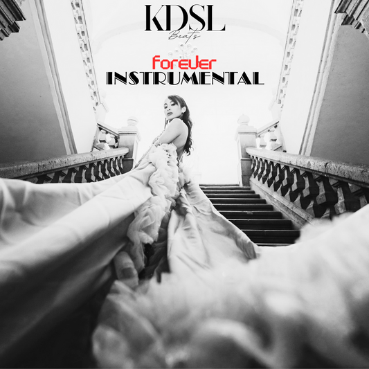 Forever ((KDSL Beats))