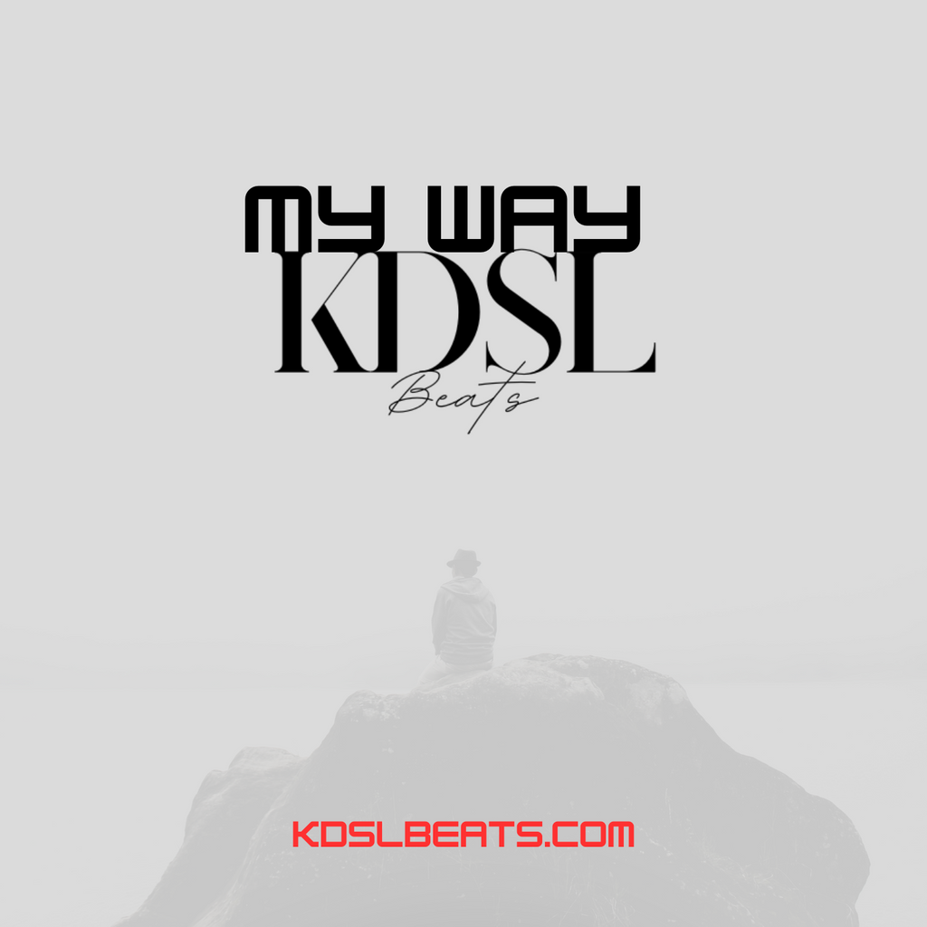 My Way (Prod.KDSL Beats)