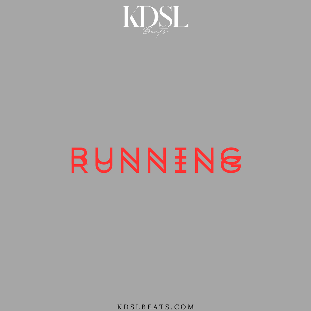 Running (Prod.KDSL Beats)