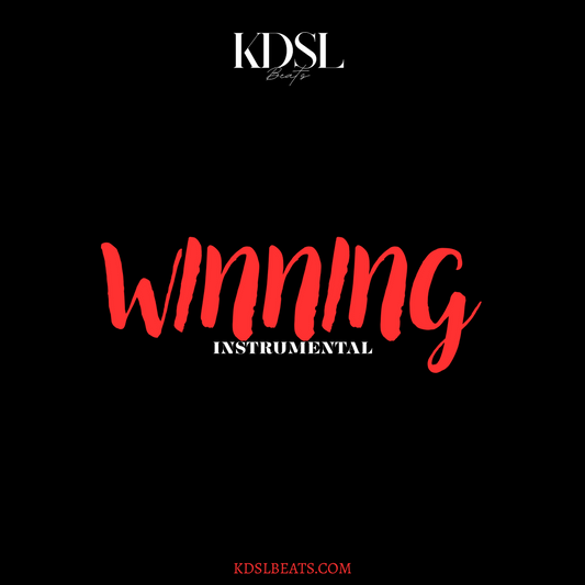 Winning (Prod.KDSL Beats)